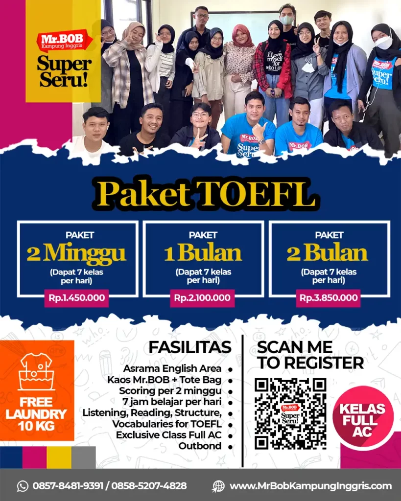 PAKET KURSUS TOEFL MR BOB KAMPUNG INGGRIS 2024