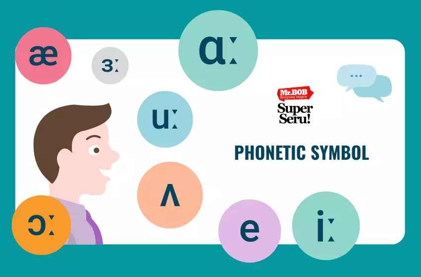 Mengenal Phonetic Symbols dan Macam-Macamnya - Mr.BOB Kampung Inggris Mengenal Phonetic Symbols dan Macam-Macamnya - Mr. Bob Kampung Inggris