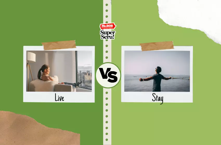 Perbedaan Live dan Stay dalam Bahasa Inggris | Mr.BOB Kampung Inggris