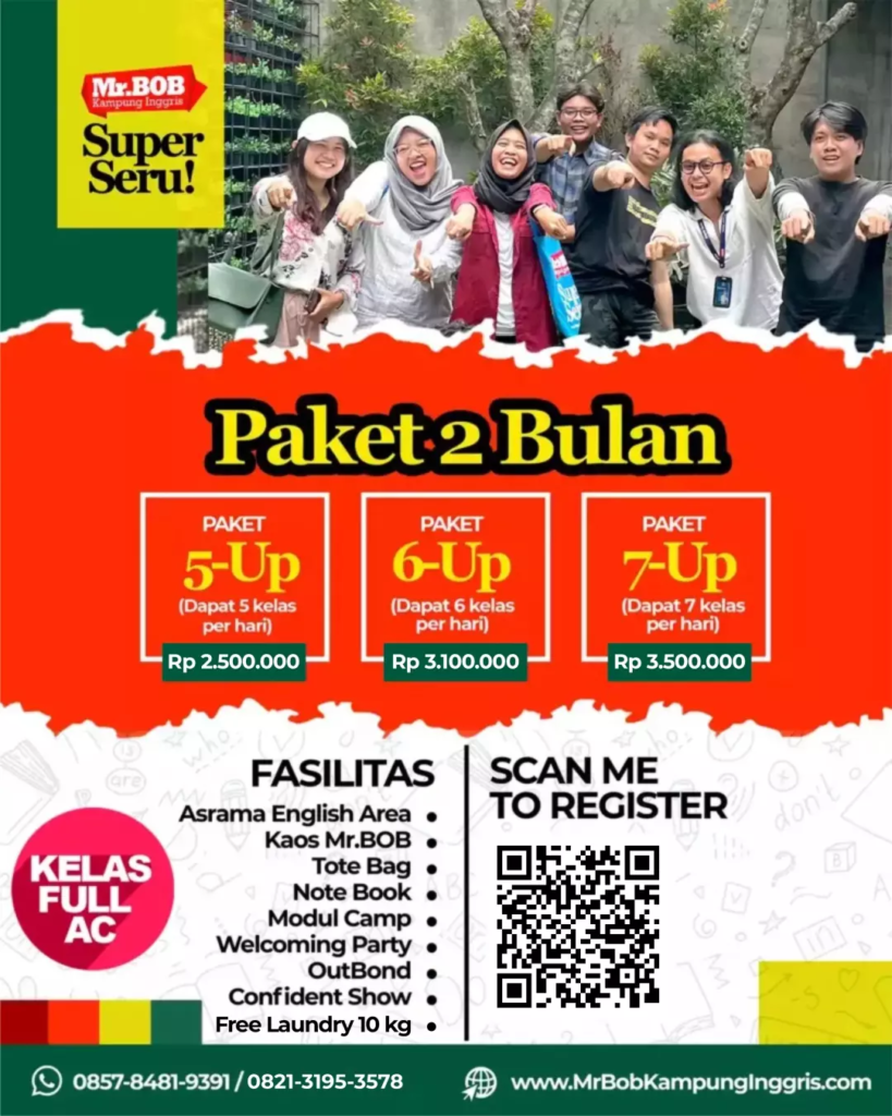 PAKET 2 BULAN 2025 - Mr.BOB Kampung Inggris