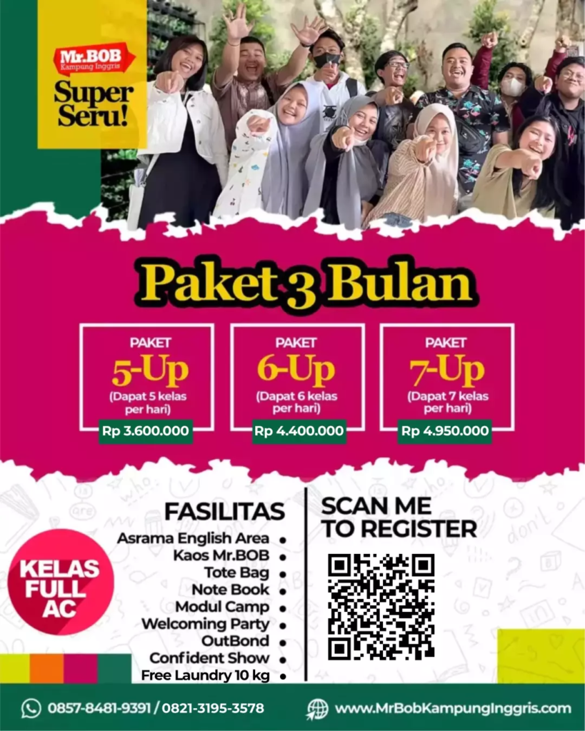 PAKET 3 BULAN 2025 - Mr.BOB Kampung Inggris