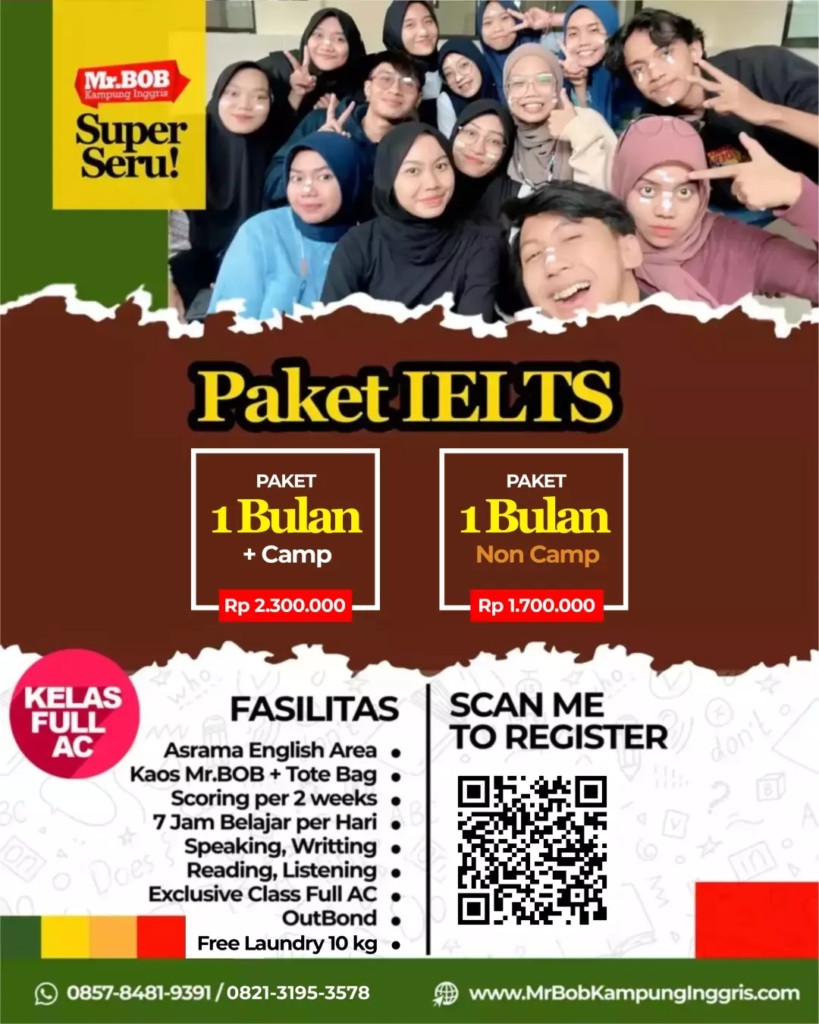 PAKET IELTS 2025 - Mr.BOB Kampung Inggris