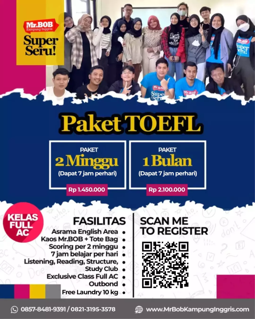 PAKET TOEFL 2025 - Mr.BOB Kampung Inggris
