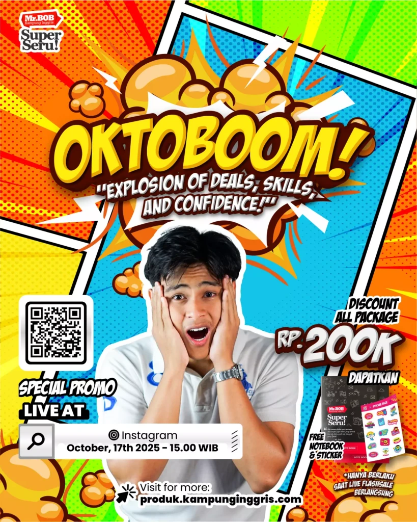OKTOBOOM - Mr.BOB Kampung Inggris